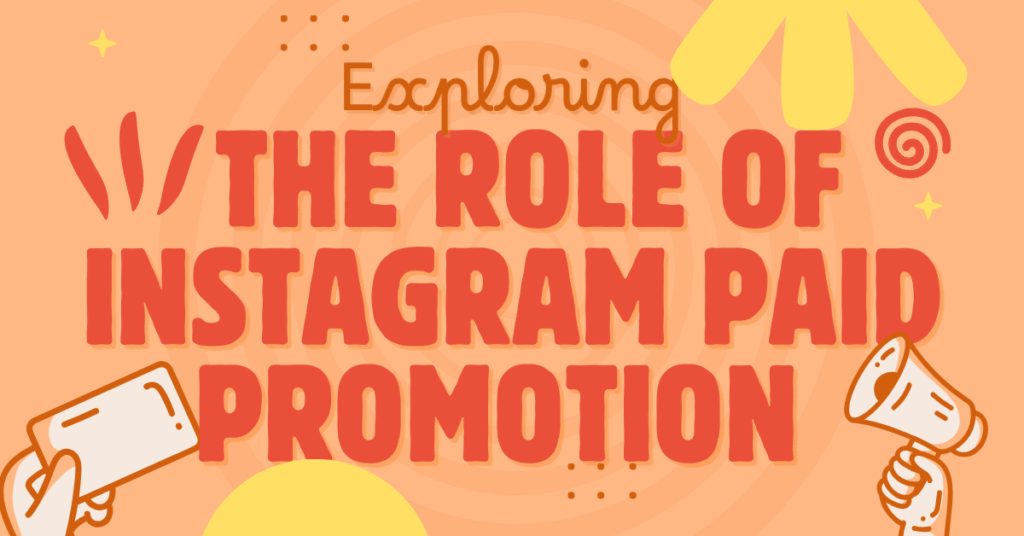 Instagram Paid Promotion